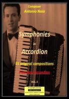 Symphonies in accordion vol.2 di Antonio Noia edito da Youcanprint