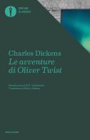 Le avventure di Oliver Twist di Charles Dickens edito da Mondadori