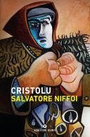 Cristolu di Salvatore Niffoi edito da Giunti Editore