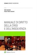 Manuale di diritto della crisi e dell'insolvenza di Sido Bonfatti, Paolo Felice Censoni edito da CEDAM