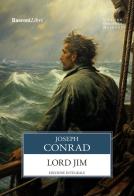 Lord Jim. Ediz. integrale di Joseph Conrad edito da Rusconi Libri