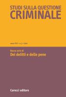 Studi sulla questione criminale (2021) vol.3 edito da Carocci