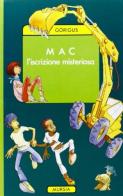 Mac. L'iscrizione misteriosa di Gòrigus edito da Ugo Mursia Editore