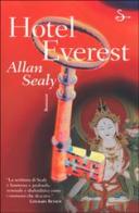 Hotel Everest di Allan Sealy edito da Il Saggiatore