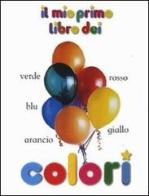 Il mio primo libro dei colori edito da Fabbri