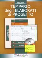 Tempario degli elaborati di progetto. Con CD-ROM edito da DEI