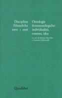 Discipline filosofiche (2016) vol.1 edito da Quodlibet