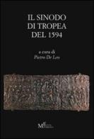 Il Sinodo di Tropea del 1594. Testo latino a fronte edito da Meligrana Giuseppe Editore