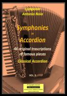 Symphonies in accordion vol.3 di Antonio Noia edito da Youcanprint