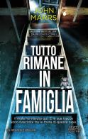 Tutto rimane in famiglia di John Marrs edito da Newton Compton Editori