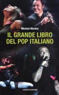 Il grande libro del pop italiano di Michele Monina edito da Fanucci