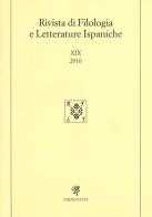Rivista di filologia e letterature ispaniche. Ediz. spagnola (2016) vol.19 edito da Edizioni ETS