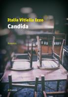 Candida di Italia Vitiello Izzo edito da Manni