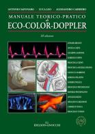 Manuale teorico-pratico di eco-color-doppler di Antonio Saponaro, Luca Leo, Alessandro Carriero edito da Idelson-Gnocchi