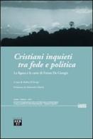 Cristiani inquieti tra fede e politica. La figura e le carte di Ettore De Giorgis edito da Edizioni SEB27