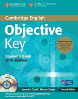 Objective key. Student's book with answers. Per le Scuole superiori. Con espansione online. Con CD-ROM. Con 2 CD-Audio di Annette Capel, Wendy Sharp edito da Cambridge University Press