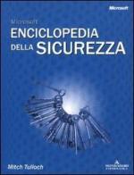 Enciclopedia della sicurezza di Mitch Tulloch edito da Mondadori Informatica