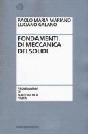 Fondamenti di meccanica dei solidi di Paolo Maria Mariano, Luciano Galano edito da Bollati Boringhieri