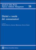 Diritti e tutele dei consumatori edito da Edizioni Scientifiche Italiane