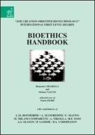 Bioethics handbook di Brunetto Chiarelli, Stefano Vaglio edito da Aracne