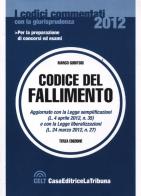 Codice del fallimento edito da CELT Casa Editrice La Tribuna