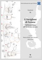 Il Naviglione di Farnese. Dall'Età del Rame all'Età etrusco-arcaica edito da Sette città