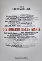 Dizionario delle mafie. Con CD-ROM edito da Curcio