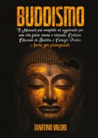Buddismo di Martino Valori edito da Youcanprint