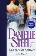 Una notte da ricordare di Danielle Steel edito da Sperling & Kupfer