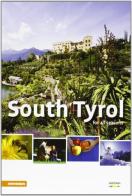 South Tyrol for all seasons 2013 edito da Athesia