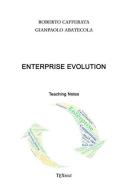 Enterprise evolution. Teaching notes di Roberto Cafferata, Gianpaolo Abatecola edito da Texmat