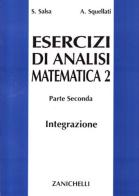 Esercizi di analisi matematica 2 vol.2 di Sandro Salsa, Annamaria Squellati Marinoni edito da Zanichelli