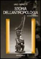 Storia dell'antropologia di Ugo Fabietti edito da Zanichelli