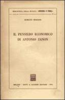 Il pensiero economico di Antonio Zanon di Romano Molesti edito da Giuffrè