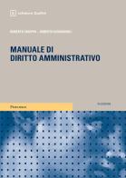 Manuale di diritto amministrativo di Roberto Chieppa, Roberto Giovagnoli edito da Giuffrè