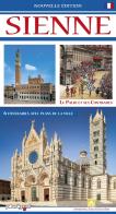 Sienne. Guide avec le plan de la ville di Loretta Santini edito da Plurigraf