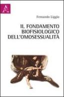 Il fondamento biofisiologico dell'omosessualità