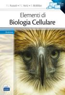 Elementi di biologia cellulare di Peter J. Russell, P. E. Hertz, B. McMillan edito da Edises