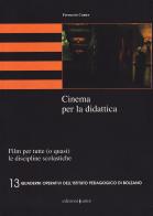 Cinema per la didattica di Ferruccio Cumer edito da Edizioni Junior