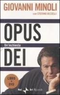 Opus Dei. Un'inchiesta. Con DVD di Giovanni Minoli, Stefano Rizzelli edito da Rizzoli