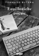 Ecoillogiche poesie di Tommaso Butera edito da Booksprint