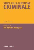 Studi sulla questione criminale (2025) vol. 1 edito da Carocci