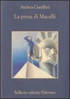 La presa di Macallè di Andrea Camilleri edito da Sellerio Editore Palermo