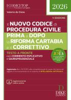Il nuovo codice di procedura civile prima e dopo la Riforma Cartabia e il Correttivo 2026. Con aggiornamento codice online di Valerio De Gioia edito da Dike Giuridica