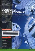 Economia internazionale. Ediz. mylab. Con e-book. Con aggiornamento online vol.1 di Paul R. Krugman, Maurice Obstfeld, Marc Melitz edito da Pearson