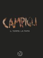 Campigli, il tempo, la fama edito da Bandecchi & Vivaldi