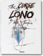 The curse of Lono. Ediz. inglese di Thomas Hunter, Ralph Steadman edito da Taschen