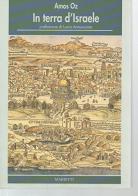 In terra di Israele di Amos Oz edito da Marietti 1820