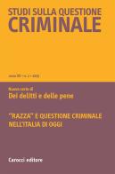 Studi sulla questione criminale (2025) vol. 2 edito da Carocci