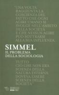 Il problema della sociologia di Georg Simmel edito da Mimesis